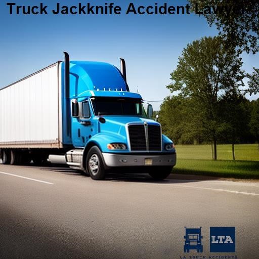LA Truck Accidents Truck Jackknife Accident Lawyer
